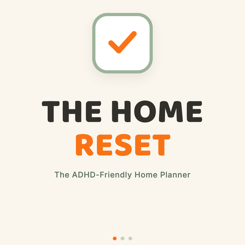 The Home Reset — ADHD-Friendly Home Planner — cover
