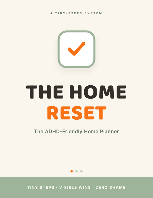 The Home Reset — ADHD-Friendly Home Planner — cover