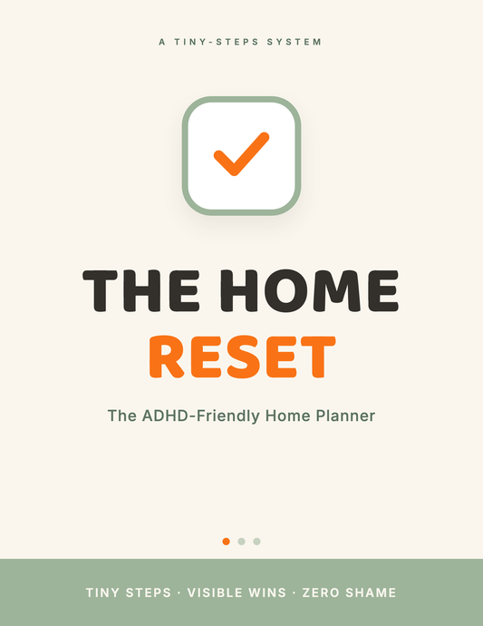 The Home Reset — ADHD-Friendly Home Planner — cover