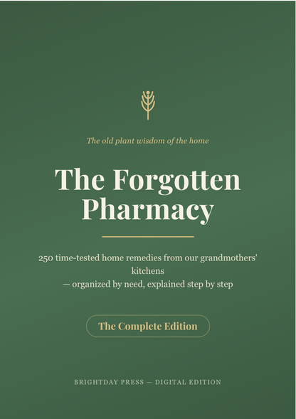The Forgotten Pharmacy — 250+ Home Remedies — cover